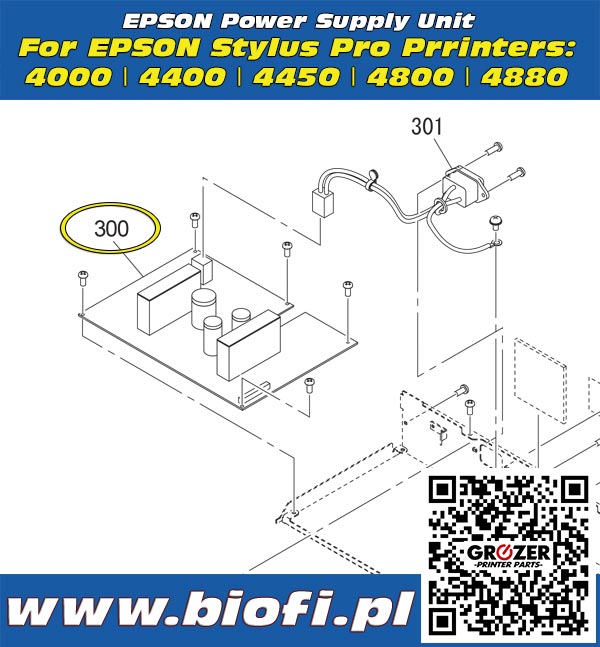 EPSON Stylus Pro 
POWER SUPPLY UNIT - GROZER PRINTERS Parts