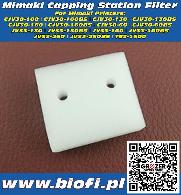 Mimaki Capping Station Filter - Grozer Printer Parts - www.biofi.pl